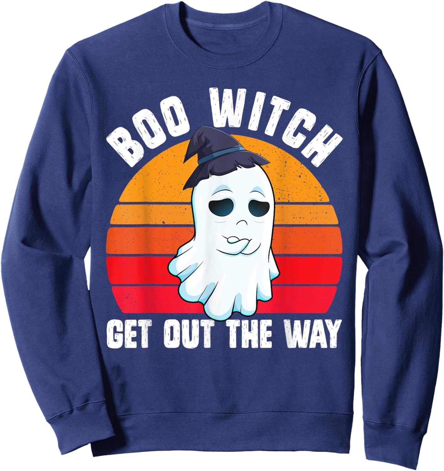 Boo Witch Get Out The Way Funny Halloween Costume Pun Sweatshirt - Sweatshirt | Navy