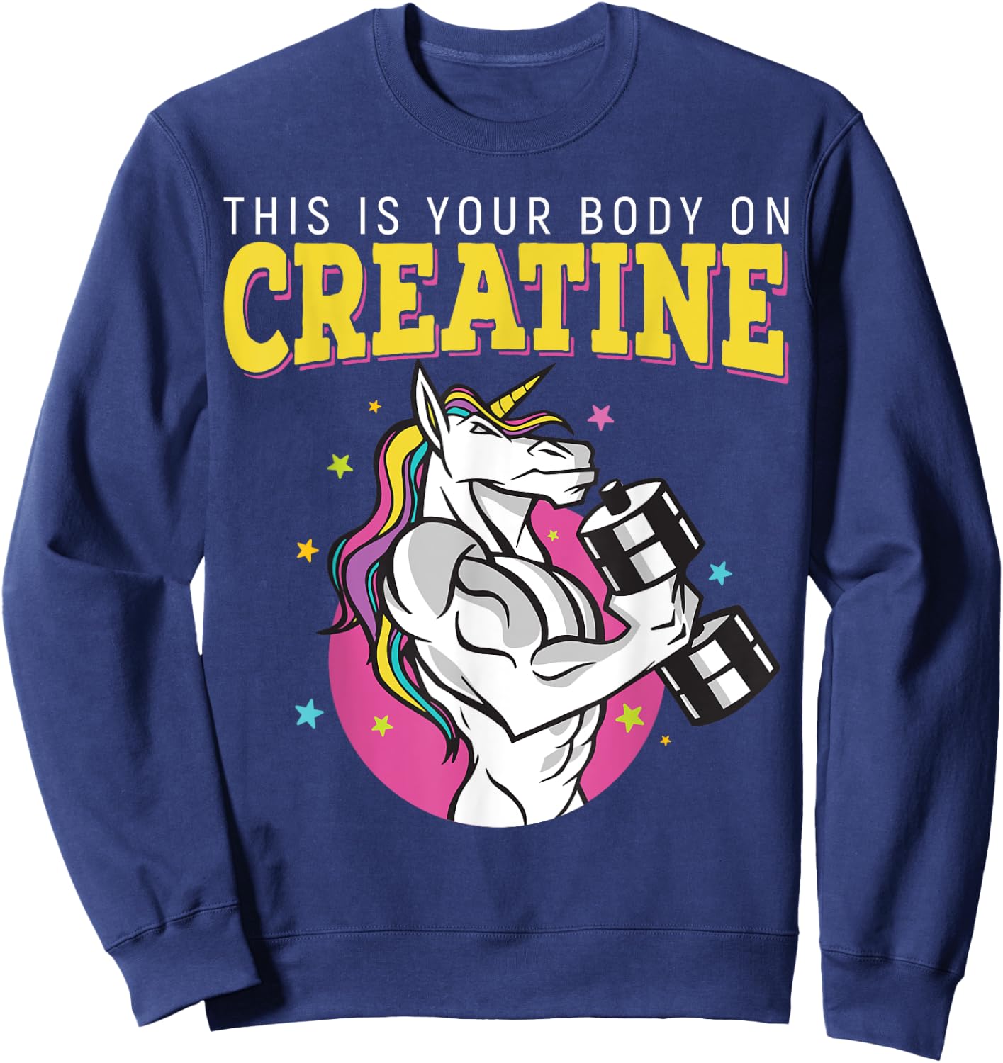 This Is Your Body On Creatine Gym Fitness Weightlifting Sweatshirt - Sweatshirt | Navy