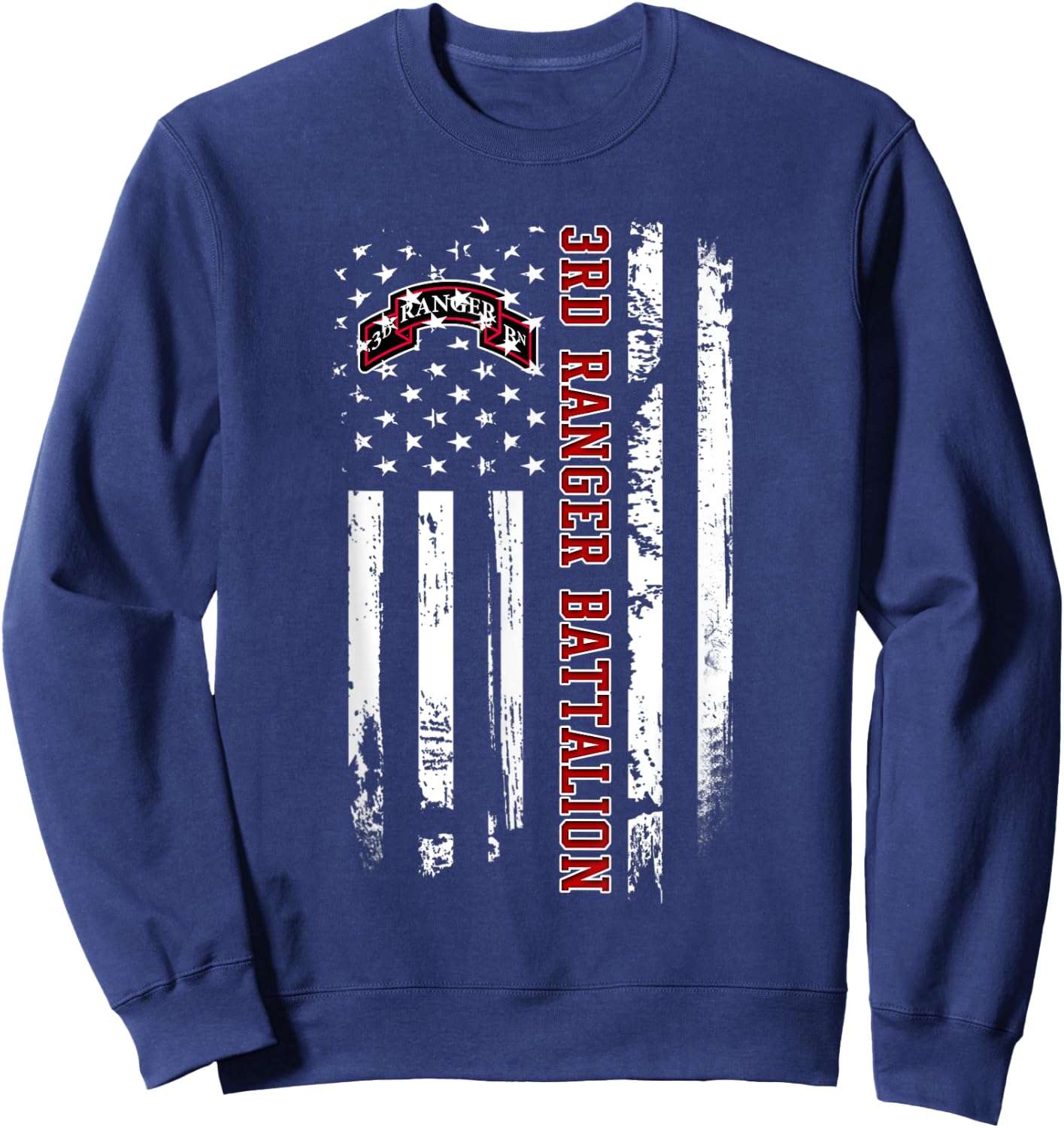 3rd Ranger Battalion Veteran USA Flag Veterans Day Xmas Men Sweatshirt - Sweatshirt | Navy