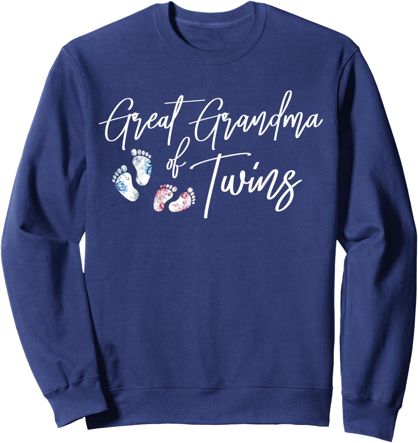 Great Grandma Of Twins Proud Twin Great Grandma Sweatshirt - Sweatshirt | Navy