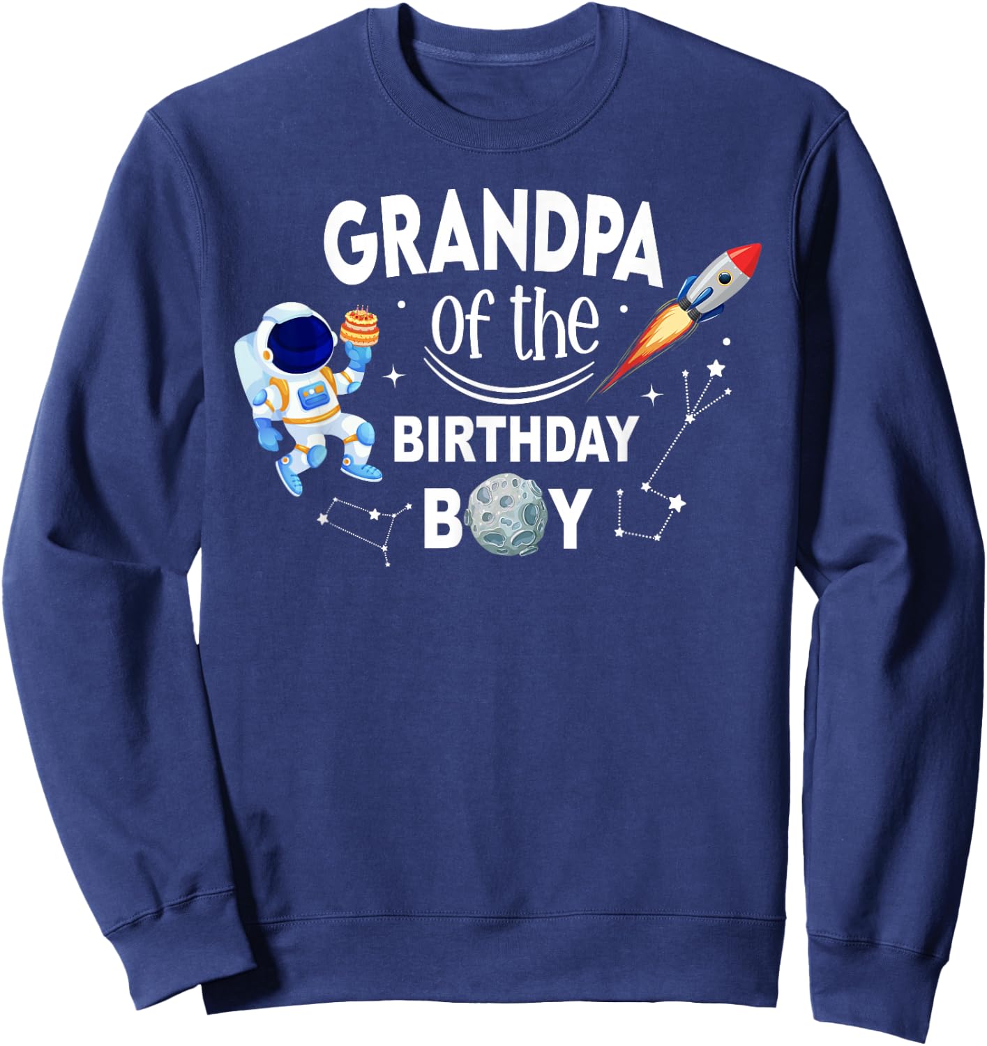 Grandpa of The Birthday Boy Space Astronaut Birthday Family Sweatshirt - Sweatshirt | Navy