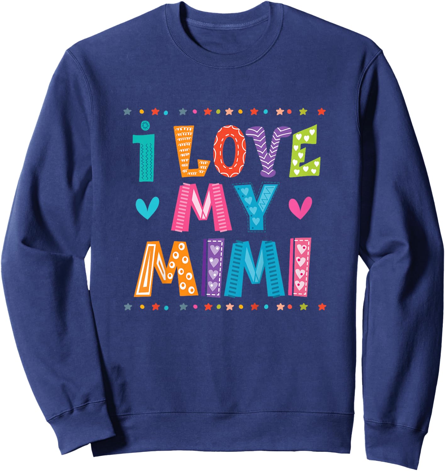 Granddaughter I Love My Mimi Sweatshirt - Sweatshirt | Navy