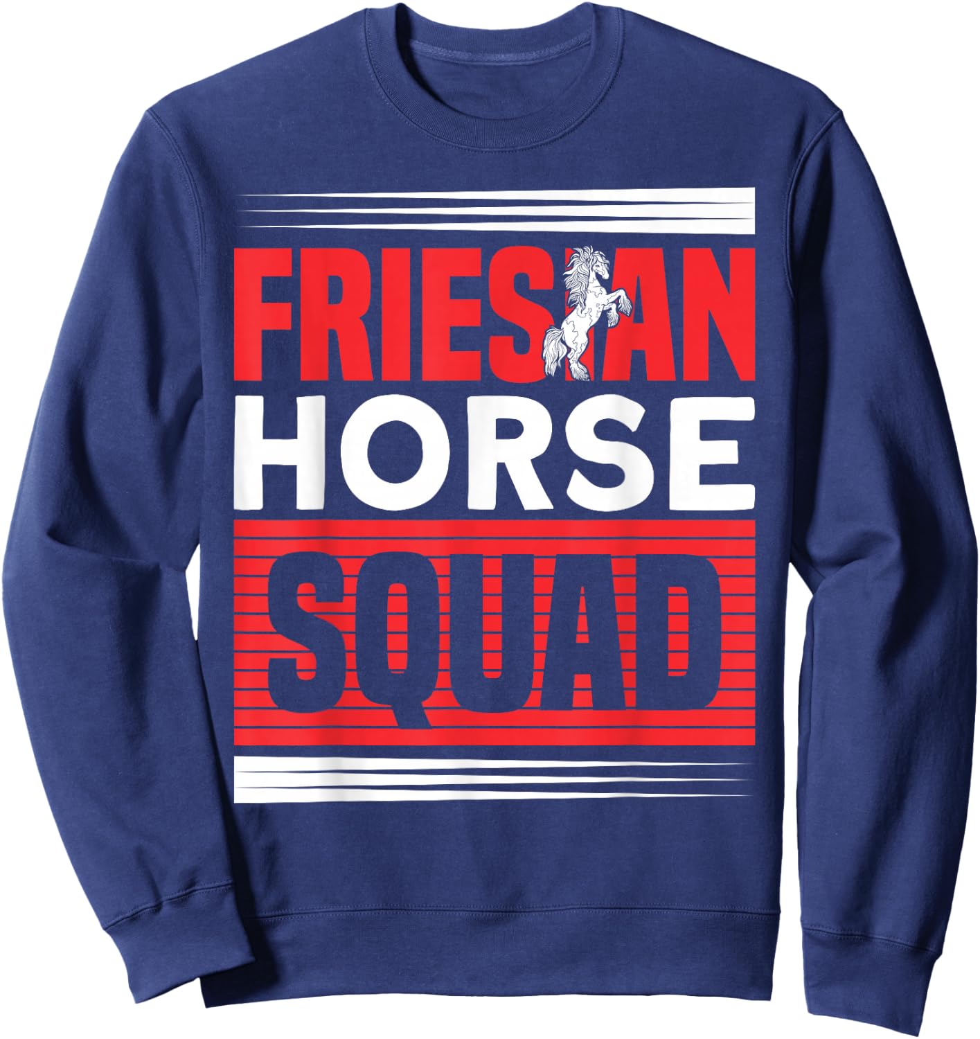 Friesian Horse Squad Friesian Rider Friesian Horse Sweatshirt - Sweatshirt | Navy