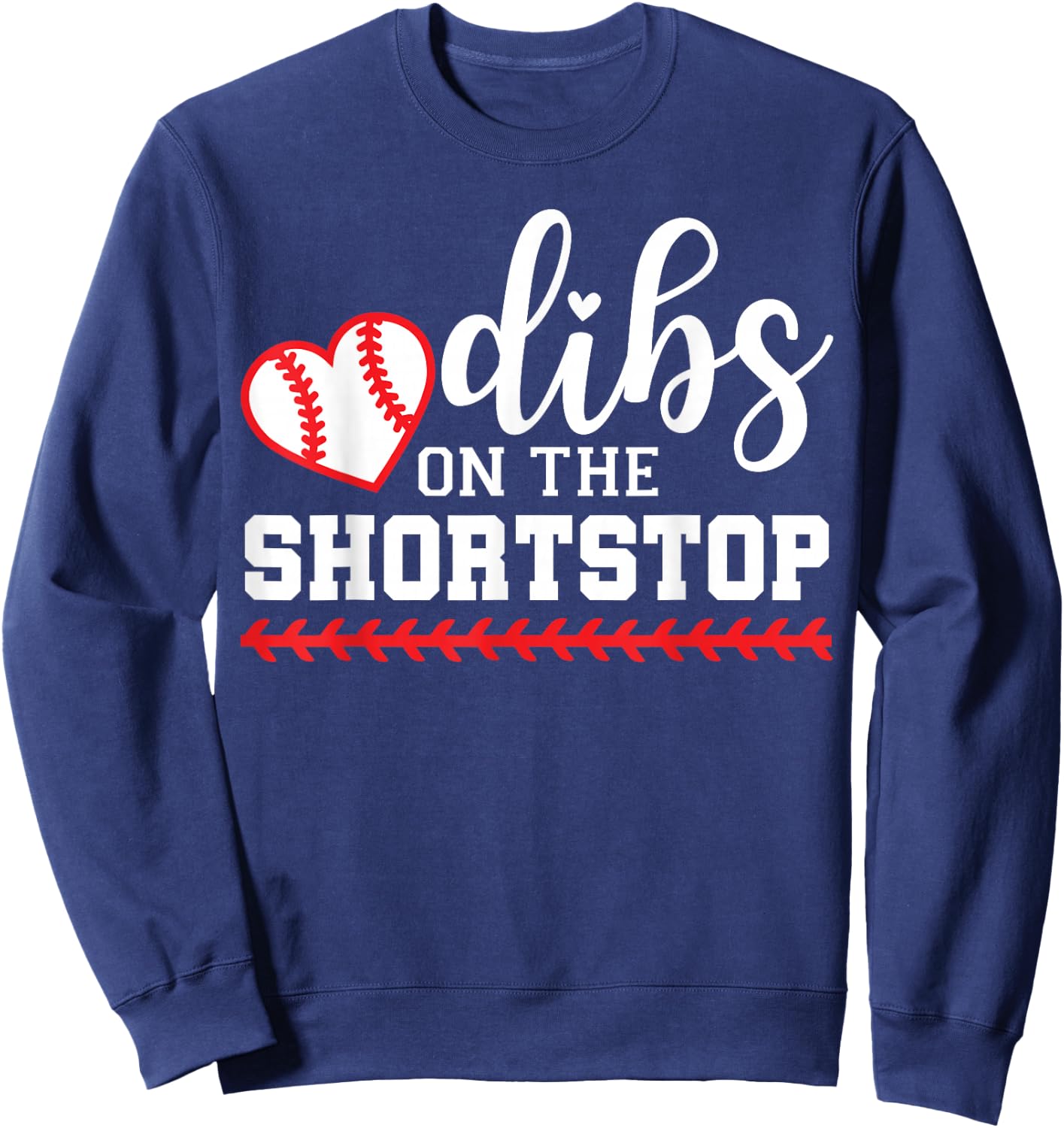 Baseball Shortstop Girlfriend, Dibs on the Shortstop Sweatshirt - Sweatshirt | Navy