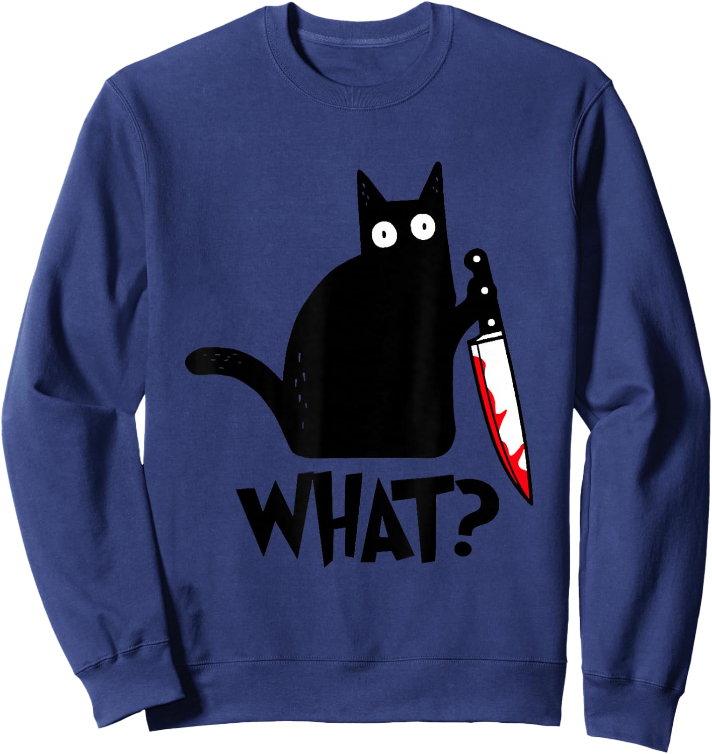 Cat What Funny Black Cat Shirt, Murderous Cat With Knife Sweatshirt - Sweatshirt | Navy