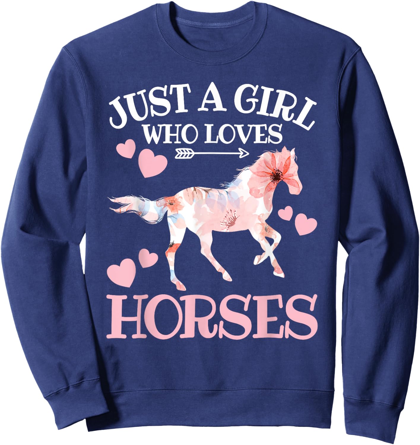 Just A Girl Who Loves Horses Teen Girls Horse Lover Sweatshirt - Sweatshirt | Navy