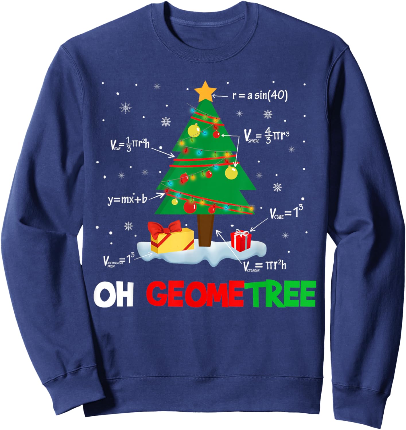 Oh Geometree Funny Christmas Tree Geometry Math Teacher Gift Sweatshirt - Sweatshirt | Navy