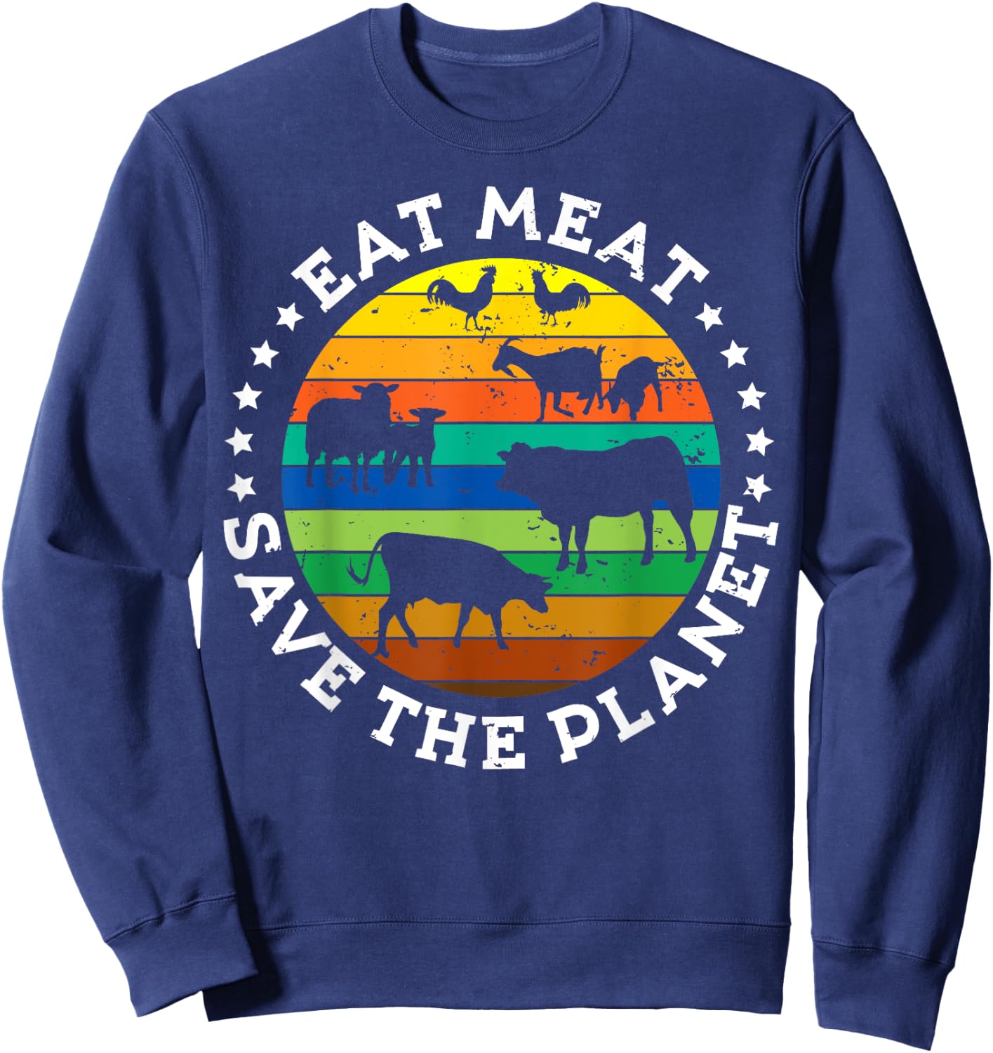 EAT MEAT SAVE THE PLANET Vintage Retro Original Design Sweatshirt - Sweatshirt | Navy