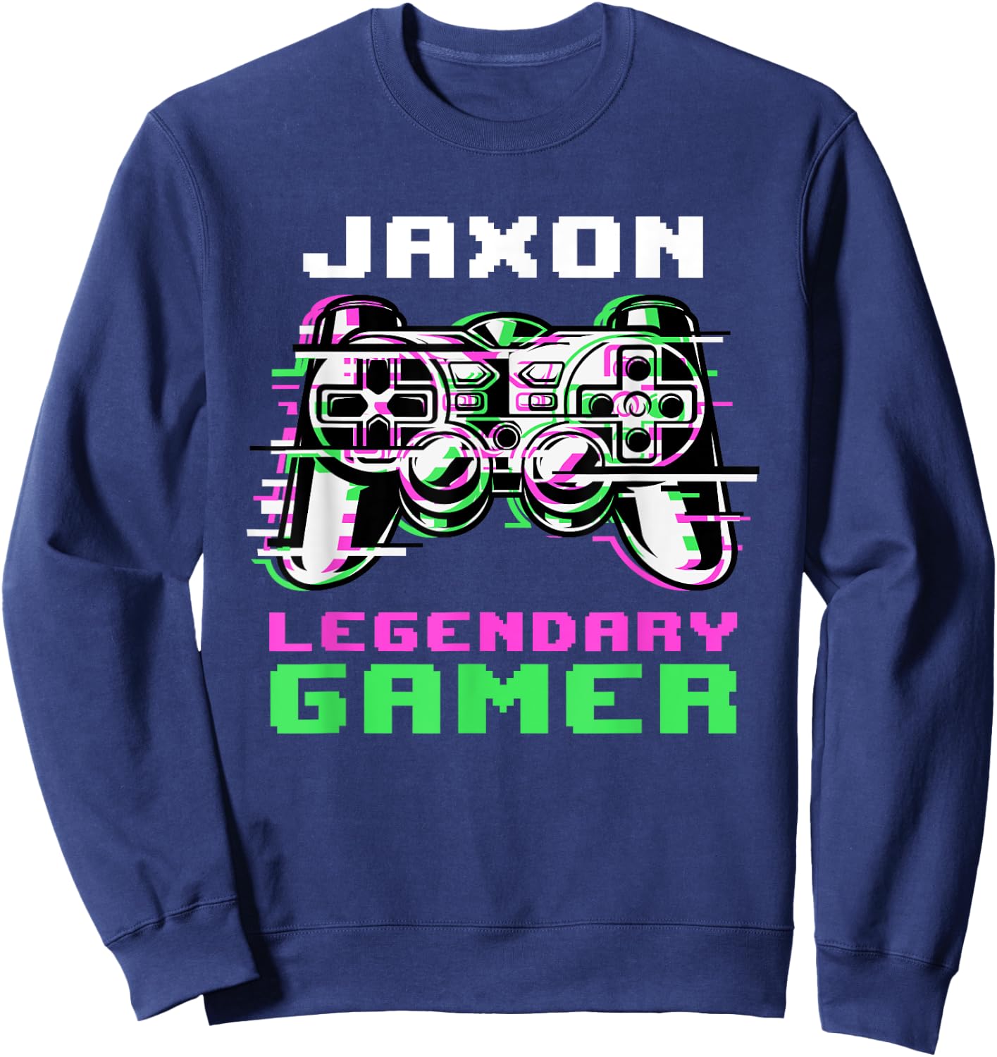 Jaxon - Legendary Gamer - Personalized Sweatshirt - Sweatshirt | Navy