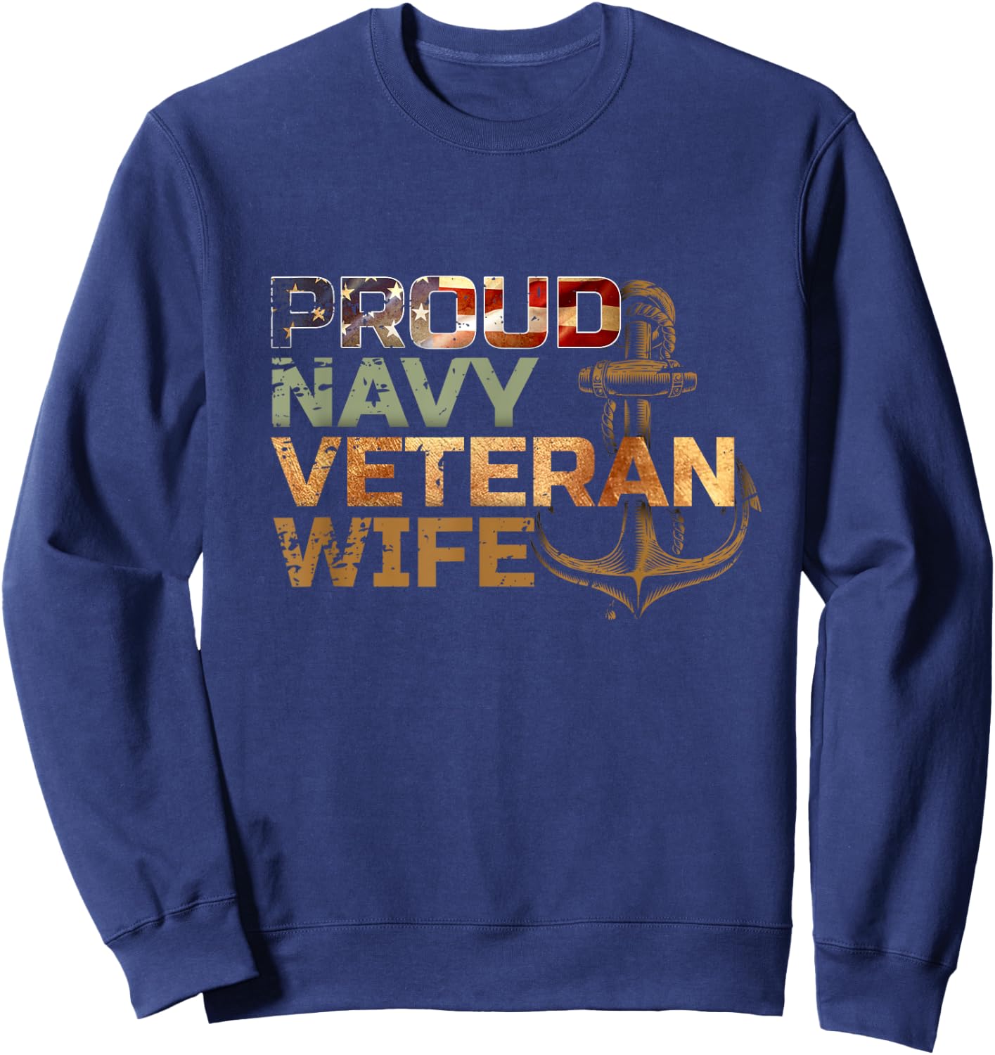 Proud Veteran's Wife USA American Flag Patriotic Sweatshirt - Sweatshirt | Navy