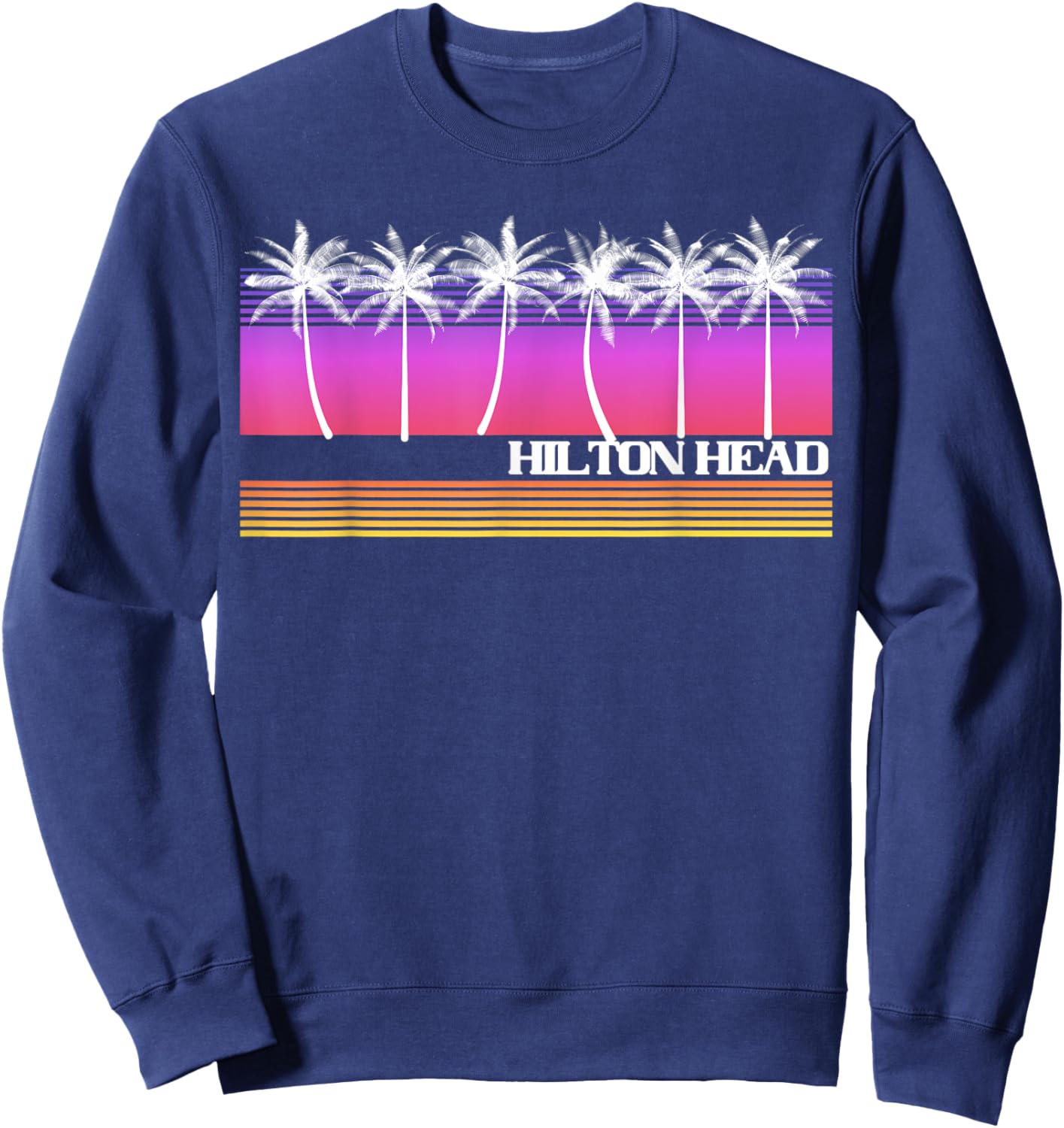 Hilton Head South Carolina Island Retro Vintage Beach Sunset Sweatshirt - Sweatshirt | Navy