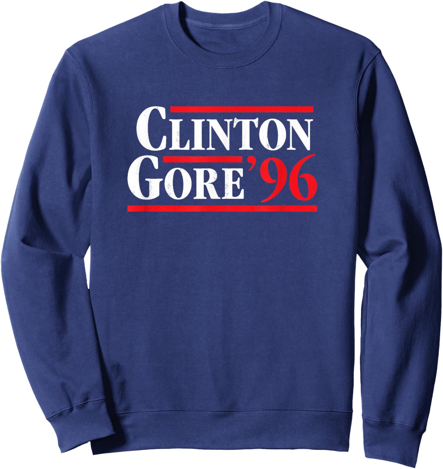 Bill Clinton 1996 Retro Presidential Campaign Sweatshirt - Sweatshirt | Navy