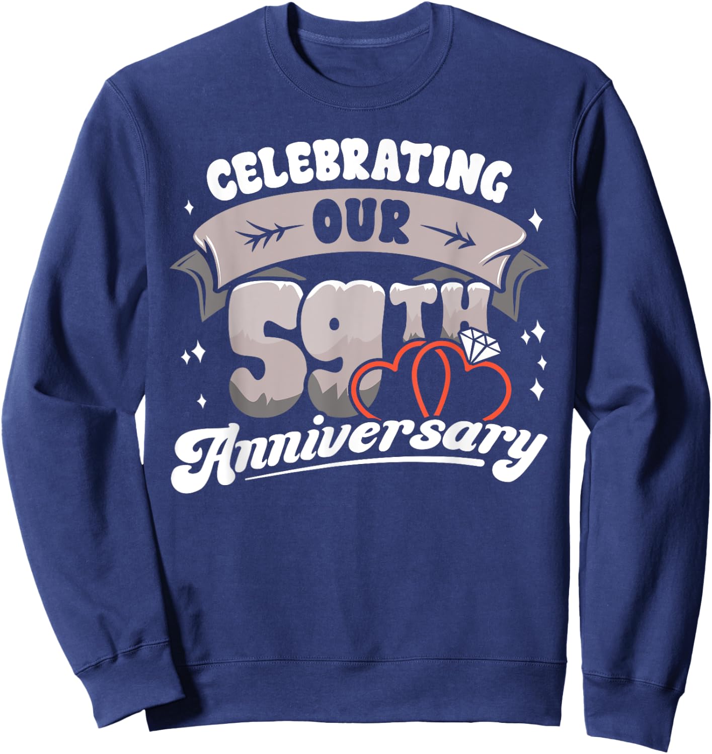 59th Wedding Anniversary Celebrating 59 Years Matching Gift Sweatshirt - Sweatshirt | Navy