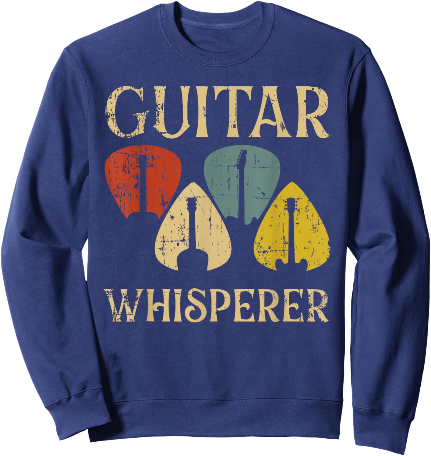 Guitars Whisperer Funny Guitarist Music Lover Gift Men Women Sweatshirt - Sweatshirt | Navy