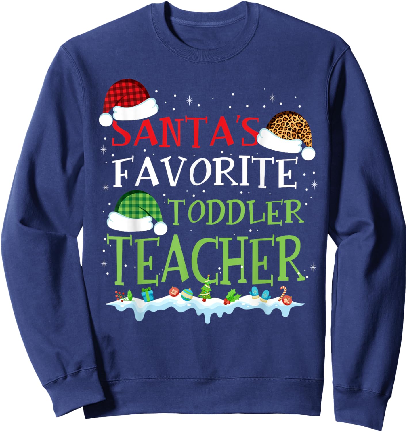 Santa's Favorite Toddler Teacher Funny Christmas Gift Women Sweatshirt - Sweatshirt | Navy