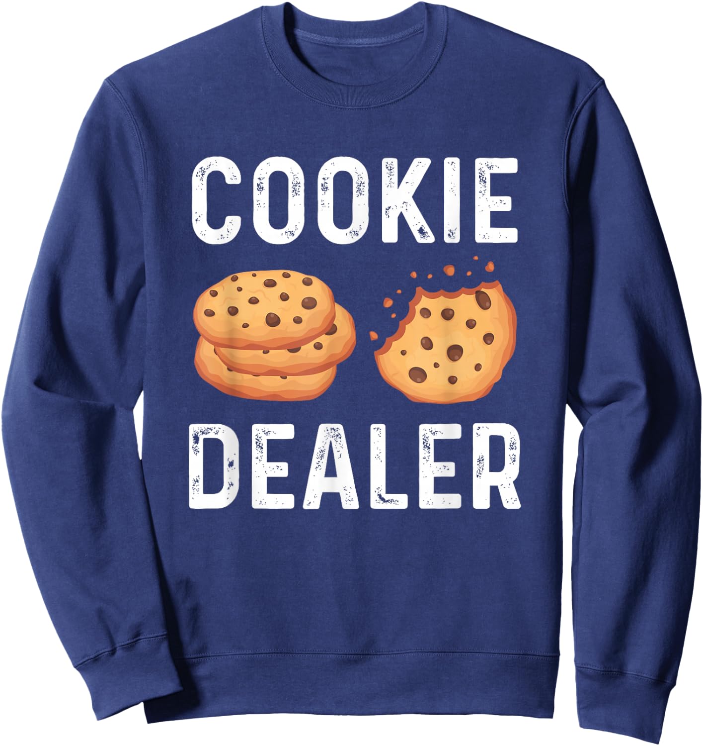 Cookie Dealer - Cookie Lover Cookie Baker Sweatshirt - Sweatshirt | Navy