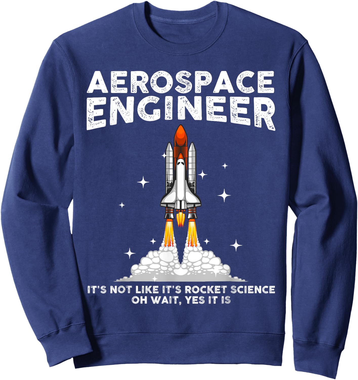 Cool Aerospace Engineer Women Aerospace Engineering Sweatshirt - Sweatshirt | Navy