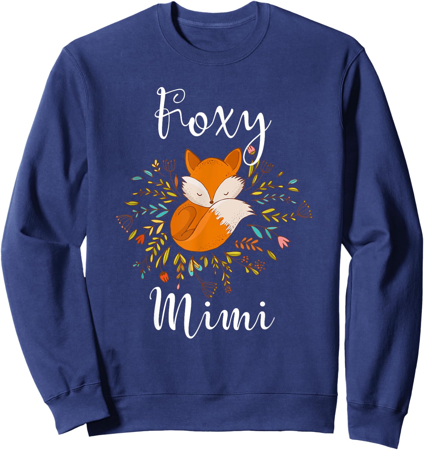 Foxy Mimi Grandmother Mother's Day Gift Sweatshirt - Sweatshirt | Navy
