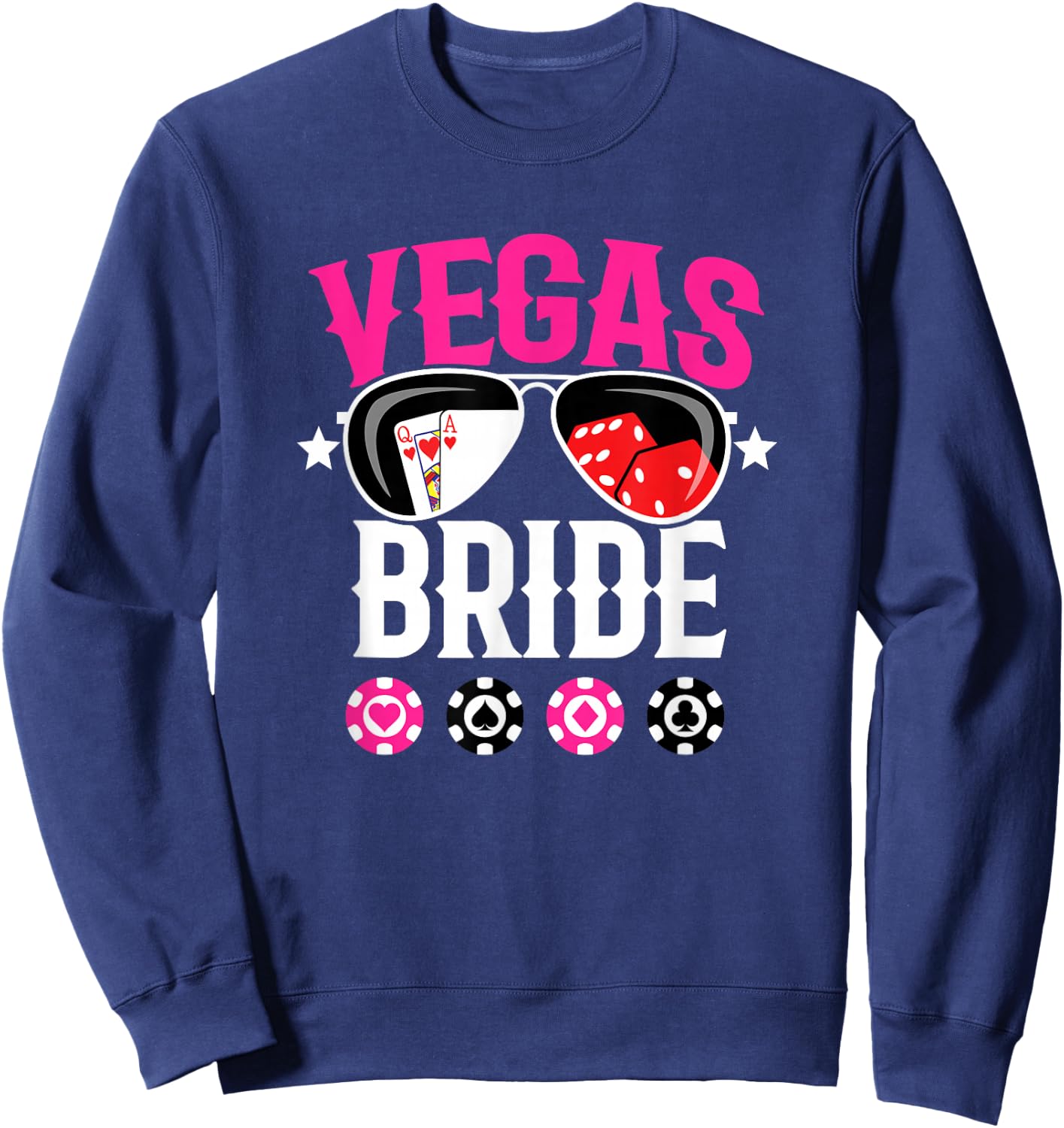 Vegas Wedding Bride - Married in Vegas - Bride Squad Sweatshirt - Sweatshirt | Navy