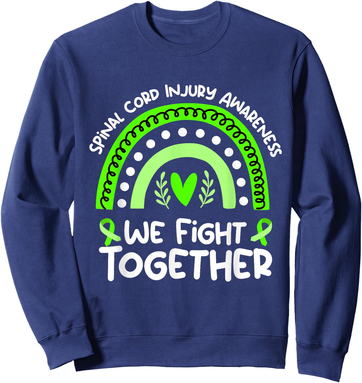 We Fight Together | Spinal Cord Injury Awareness Sweatshirt - Sweatshirt | Navy