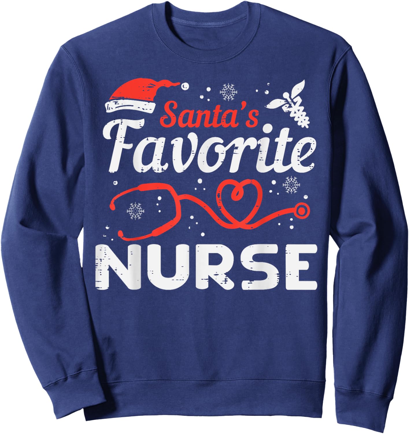 Santas Favorite Nurse Christmas Scrub Xmas RN Men Women Sweatshirt - Sweatshirt | Navy