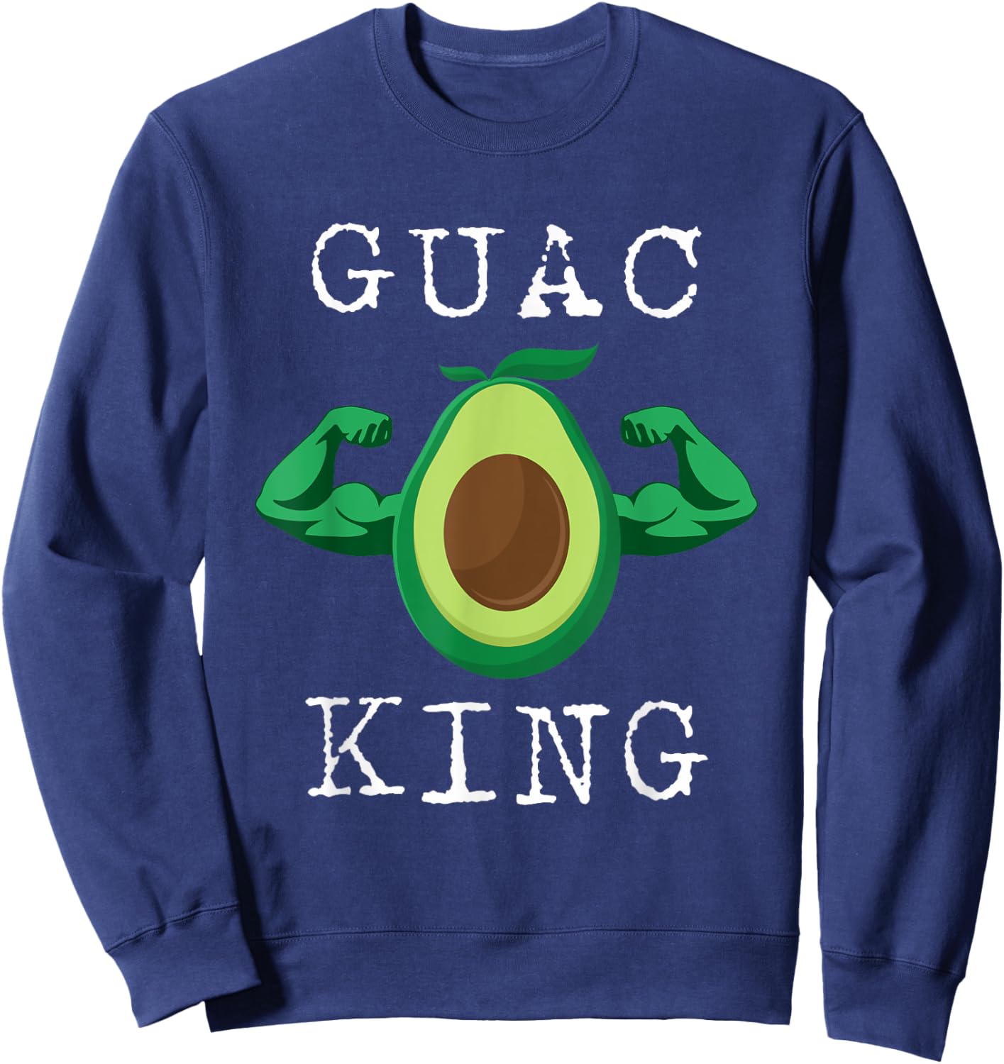 Guac King V4 Funny Avocado Sweatshirt - Sweatshirt | Navy
