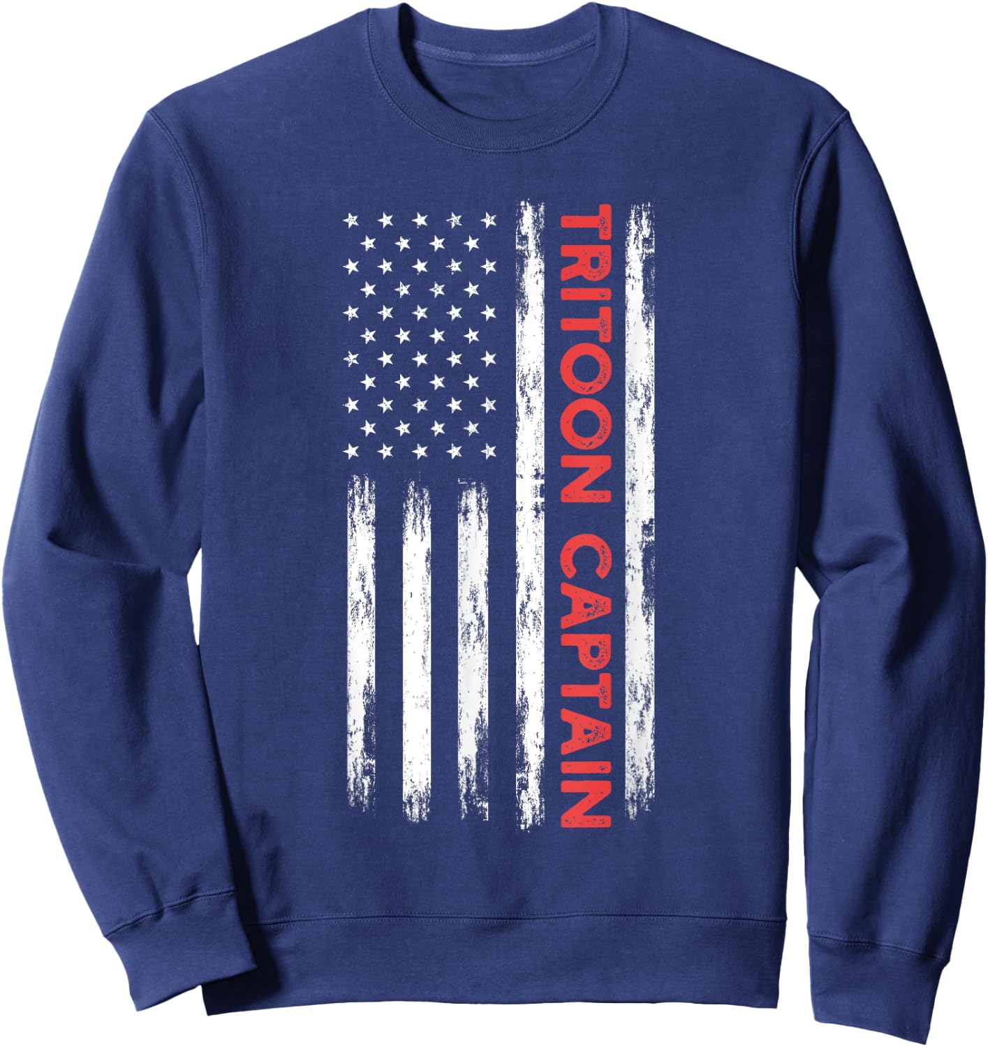Tritoon Captain Patriotic Boat Captain And Boating Lover Sweatshirt - Sweatshirt | Navy