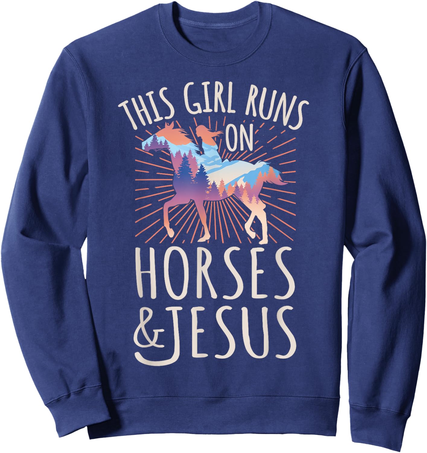 Horse Rider - This Girl Runs On Horses And Jesus Sweatshirt - Sweatshirt | Navy