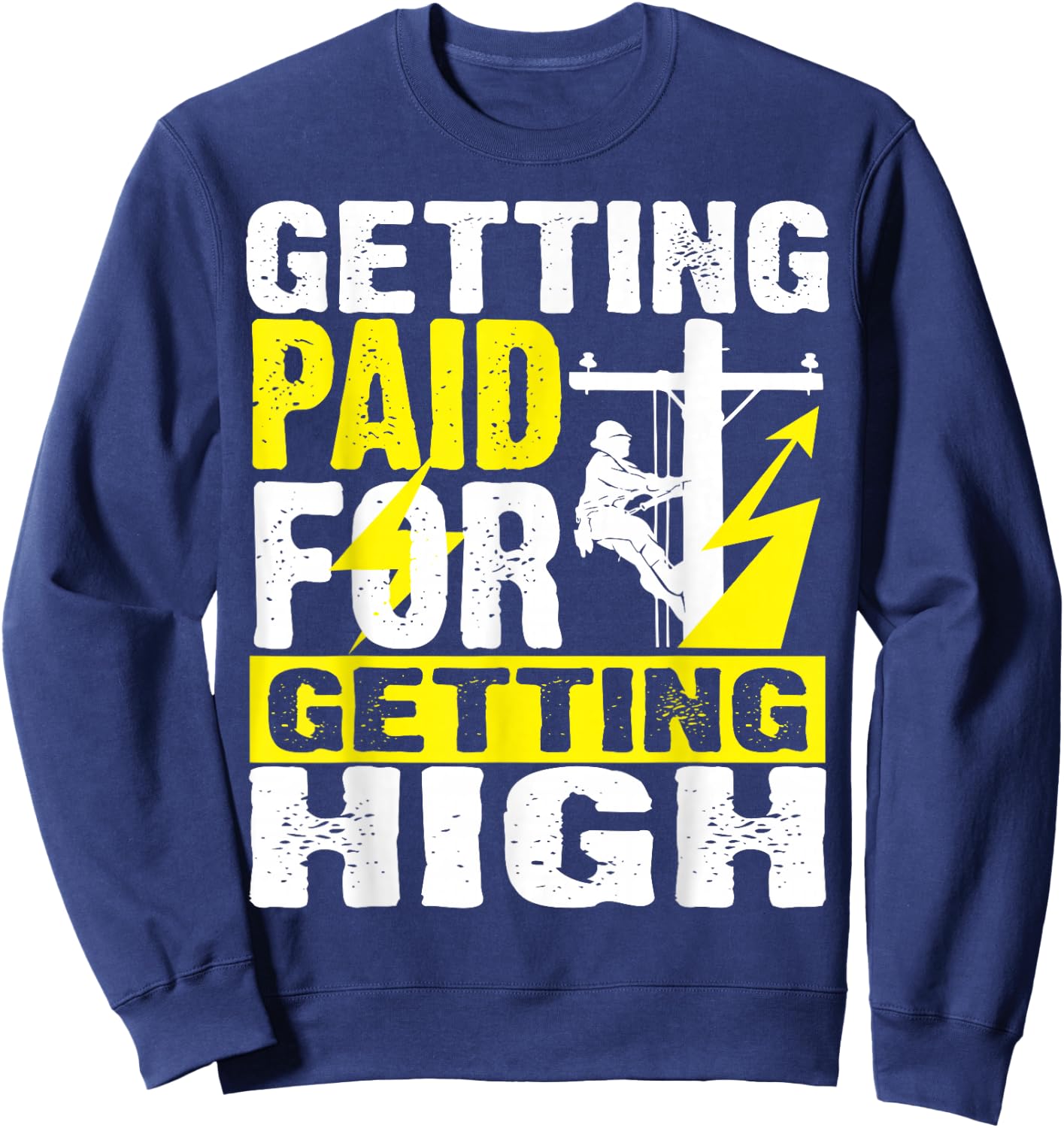 Funny Electrician Gift Electrical Power Lineman Men Boys Sweatshirt - Sweatshirt | Navy
