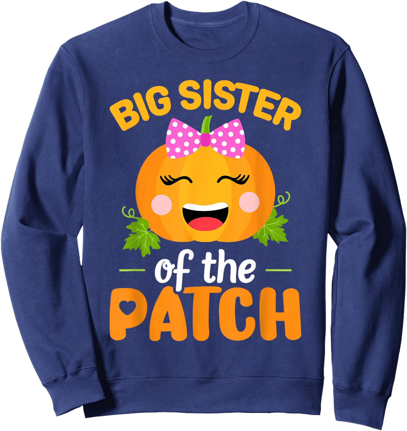 Big Sister of The Patch Pumpkin Halloween Family Matching Sweatshirt - Sweatshirt | Navy
