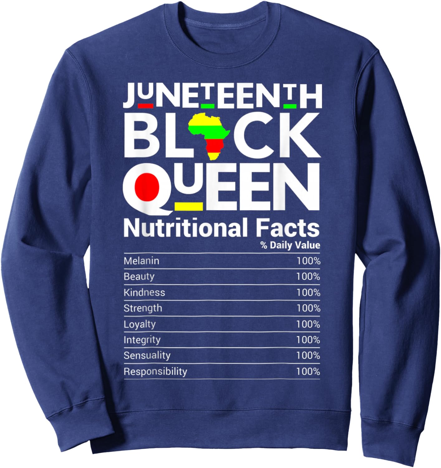 Juneteenth Black Queen Nutritional Fact Nutrition Facts Sweatshirt - Sweatshirt | Navy