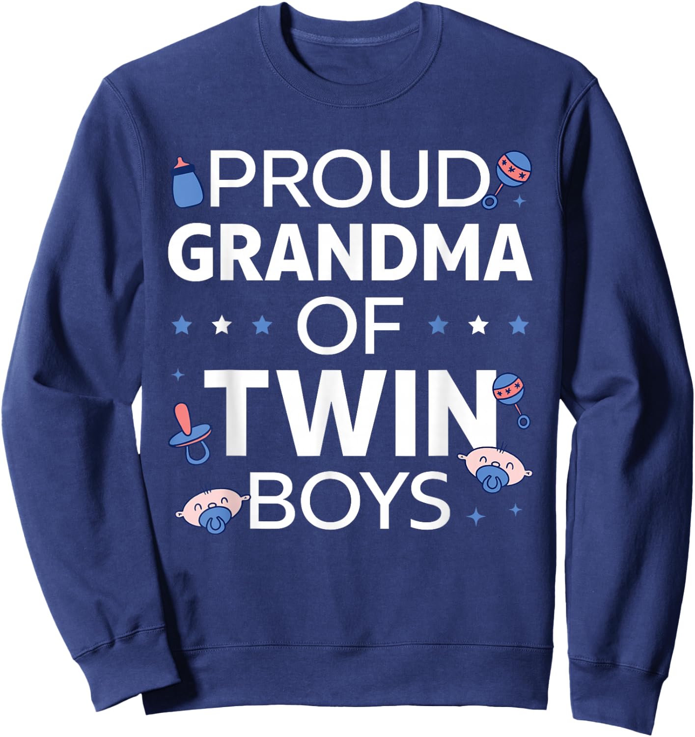Twin Grandma Grandmother Of Two Proud Grandma Of Twin Boys Sweatshirt - Sweatshirt | Navy