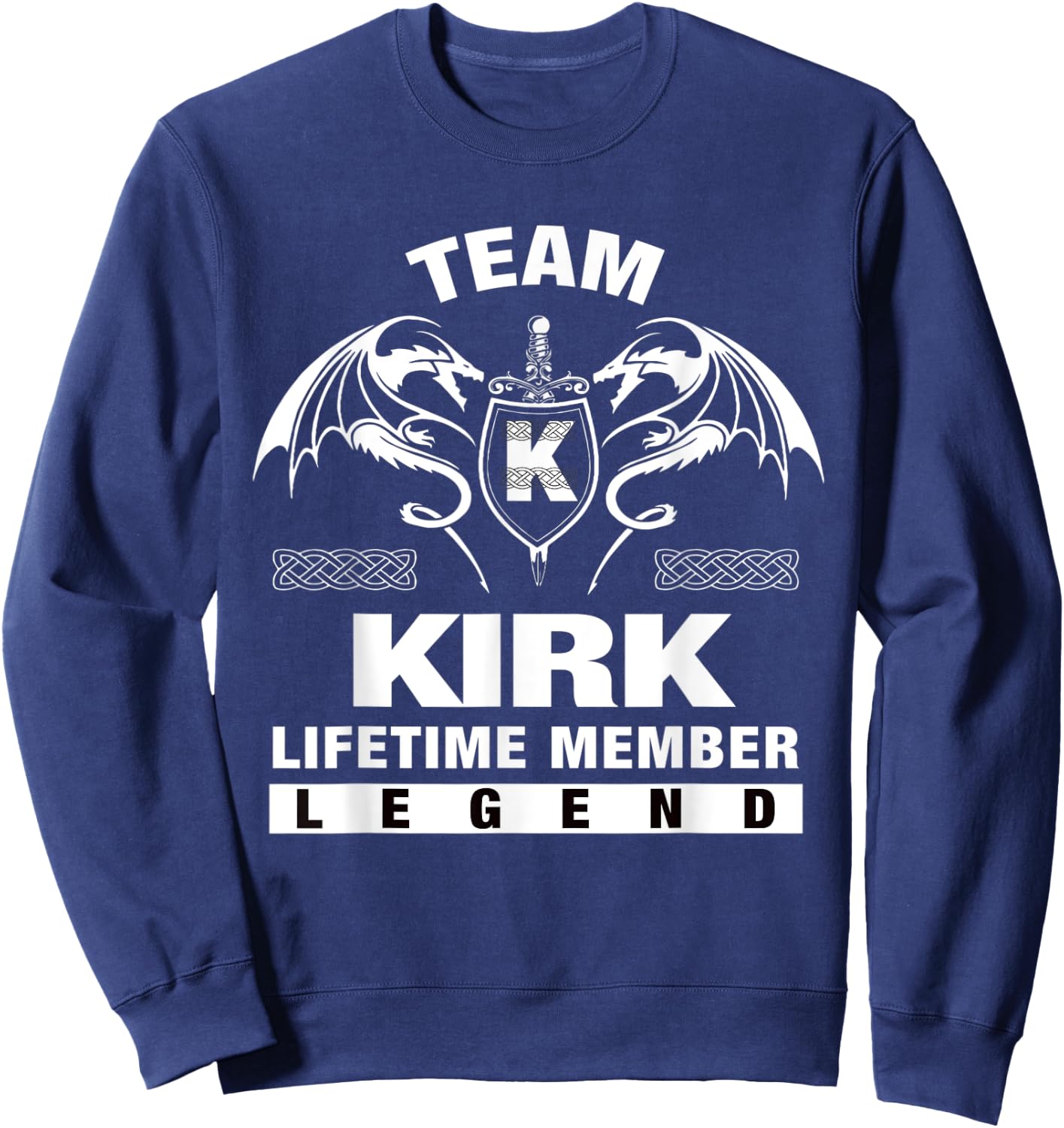 Team KIRK Lifetime Member Gifts Sweatshirt - Sweatshirt | Navy