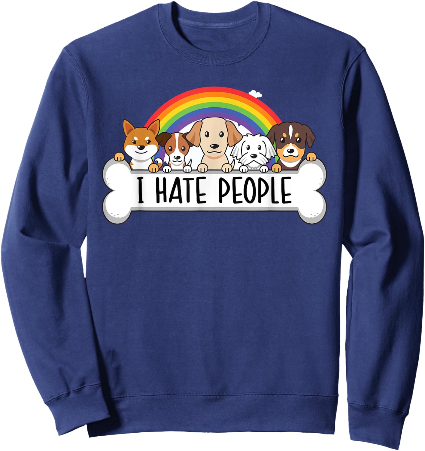 Cute Dog - I Hate People Women Sweatshirt - Sweatshirt | Navy