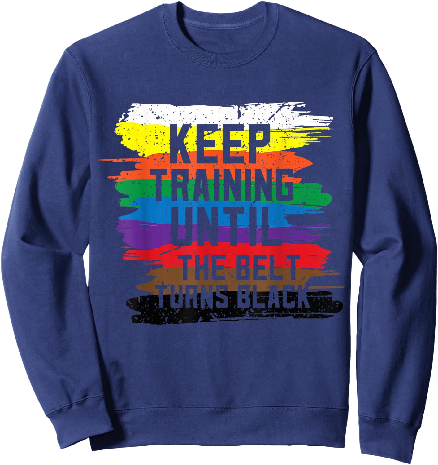 Black Belt Martial Art Training Karate Tae Kwon Do Kick Sweatshirt - Sweatshirt | Navy