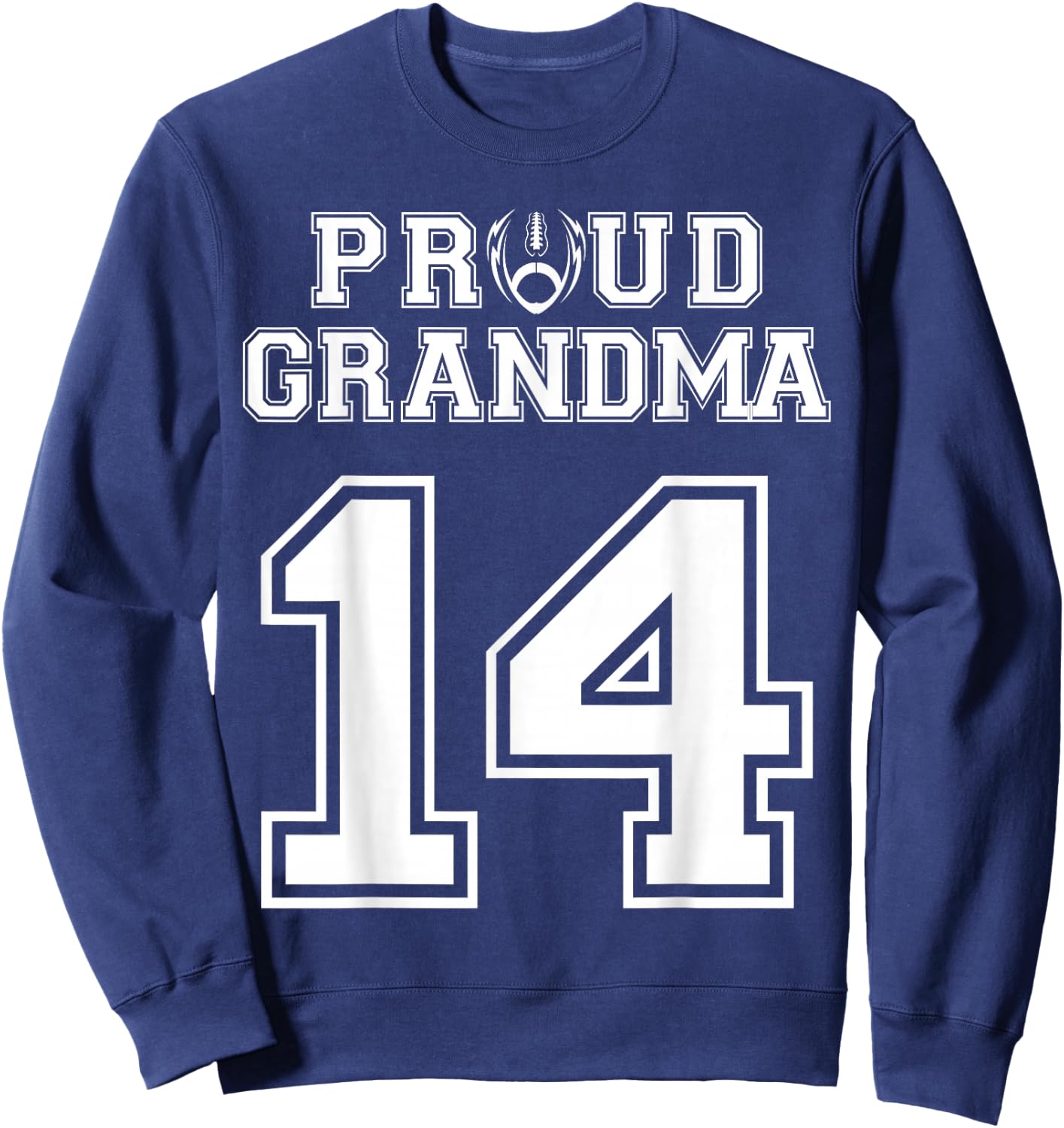 Custom Proud Football Grandma Number 14 Personalized Women Sweatshirt - Sweatshirt | Navy