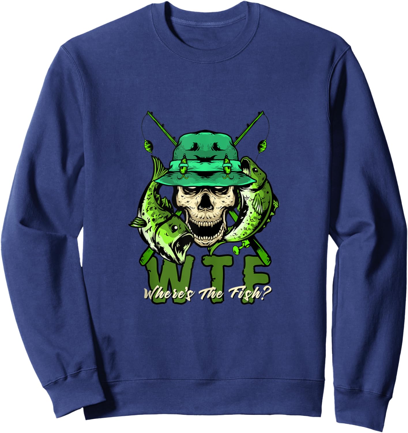 WTF Where's the Fish? - Funny Fishing Sweatshirt - Sweatshirt | Navy