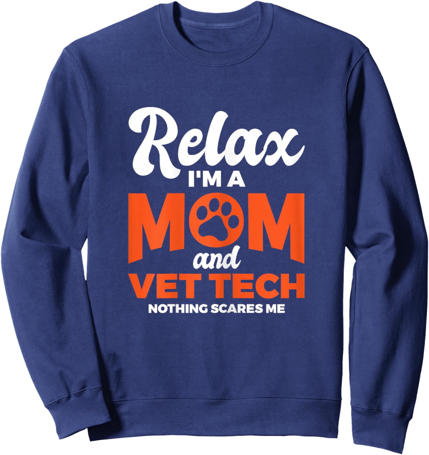Mom And Vet Tech Mother Animals Vet Tech Sweatshirt - Sweatshirt | Navy