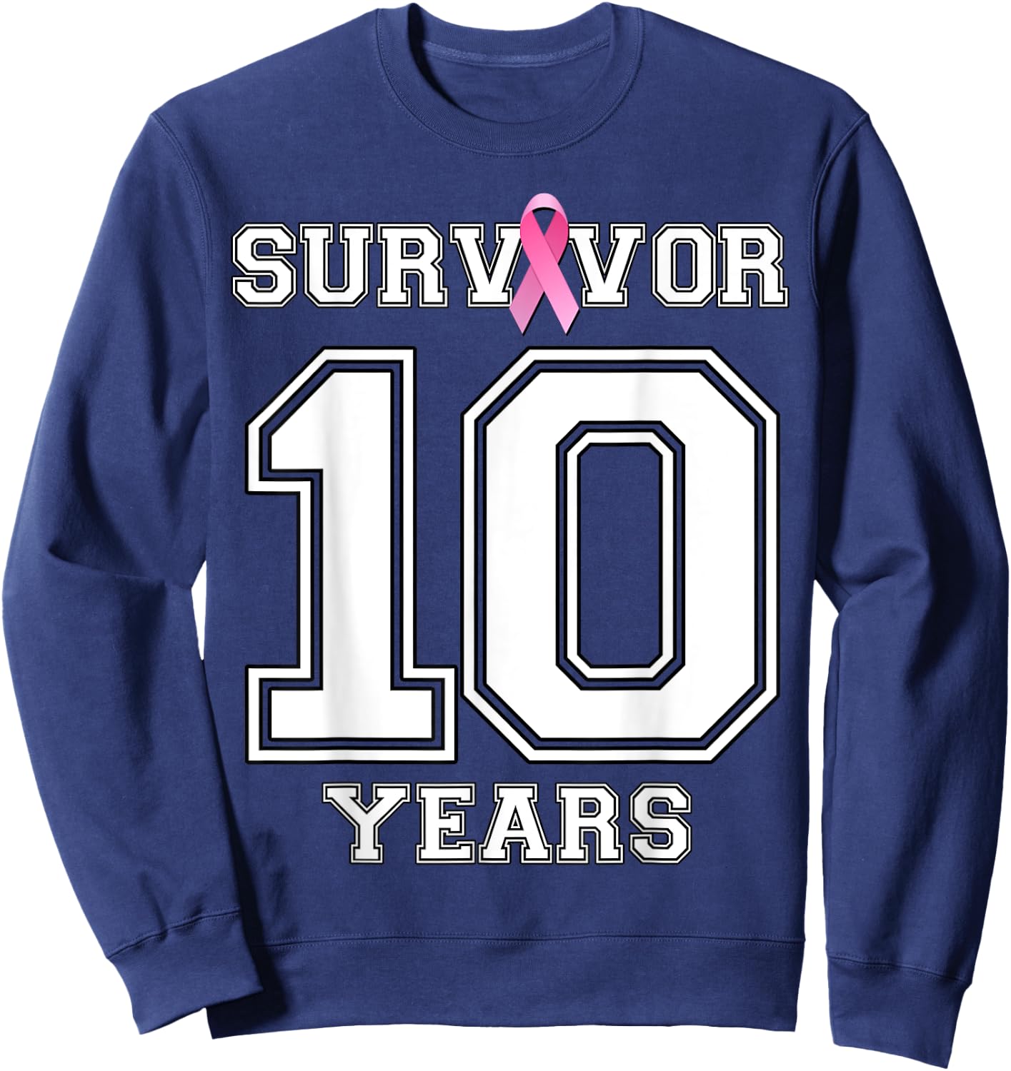 10 Years Breast Cancer Survivor Gifts Pink Ribbon Sweatshirt - Sweatshirt | Navy