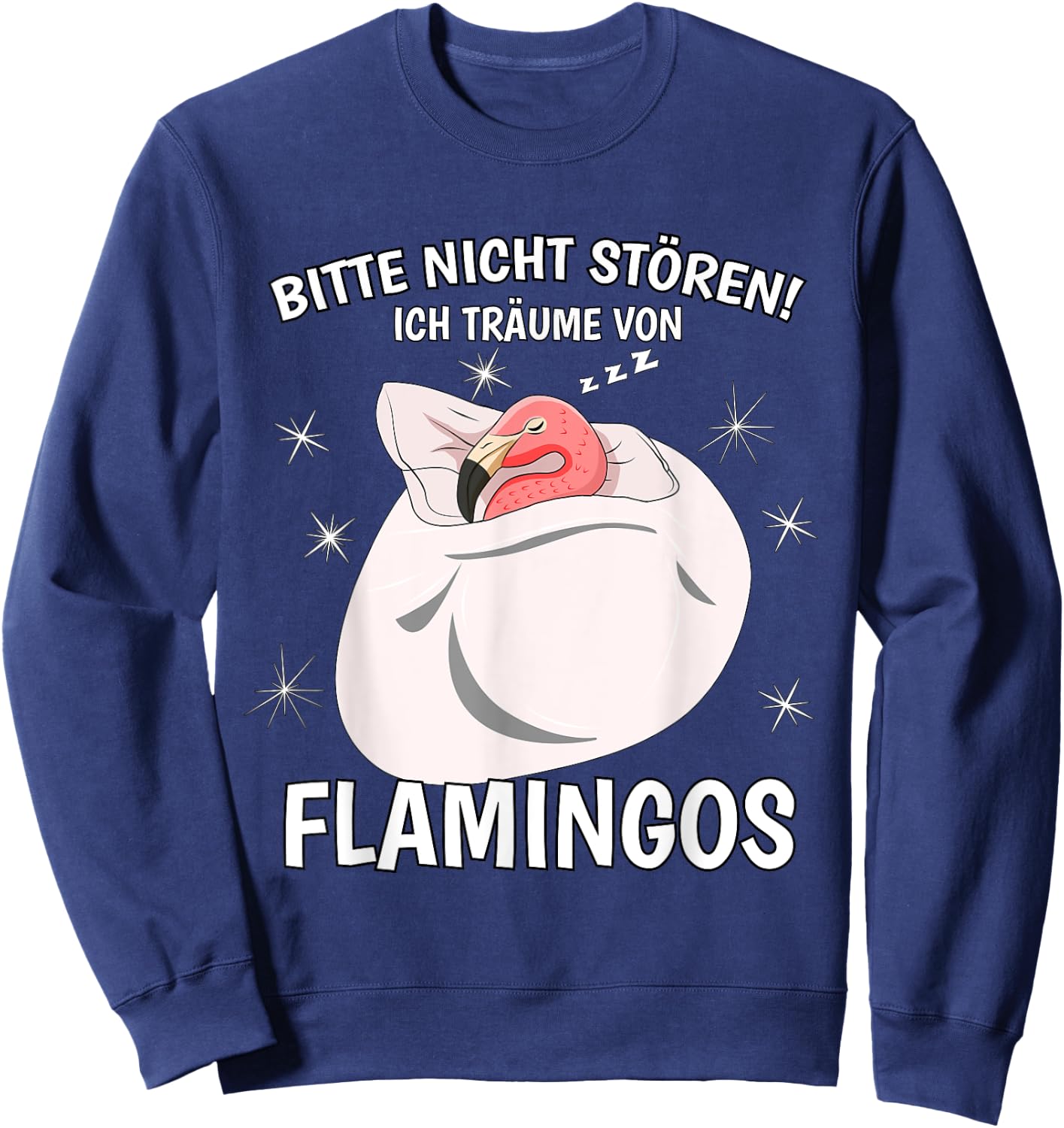 Ich Träume Von Flamingos Sleep Shirt Nightdress Flamingo Sweatshirt - Sweatshirt | Navy
