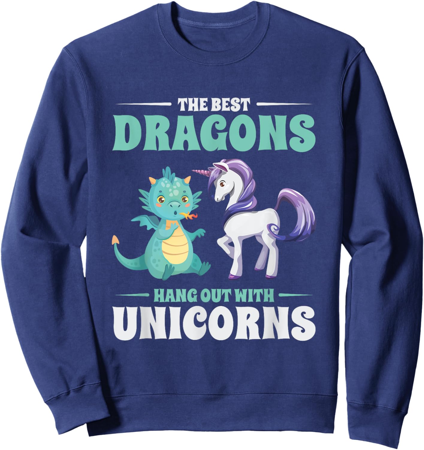 Funny Best Dragons Hangout With Unicorns Friendship Gift Sweatshirt - Sweatshirt | Navy