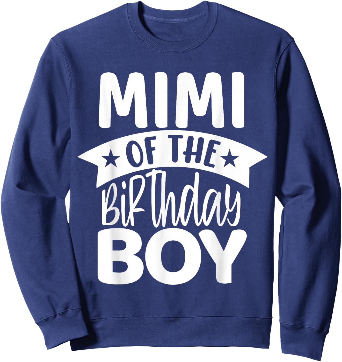 Mimi Of The Birthday Boy Sweatshirt - Sweatshirt | Navy