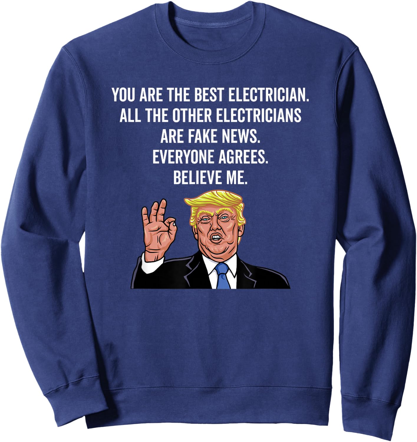 Funny Electrician Designs Men's Black Funny Trump Electrician Lineman Sweatshirt - Sweatshirt | Navy
