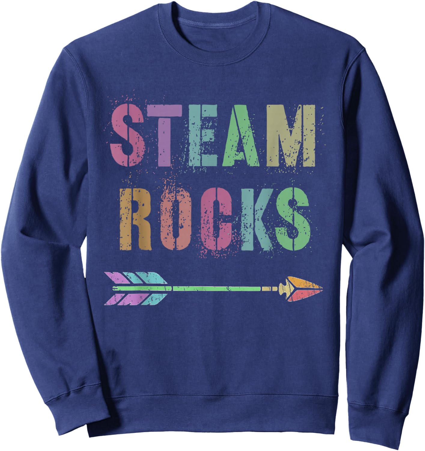 Teaching STEAM ROCKS Science Technology STEM Teacher Squad Sweatshirt - Sweatshirt | Navy