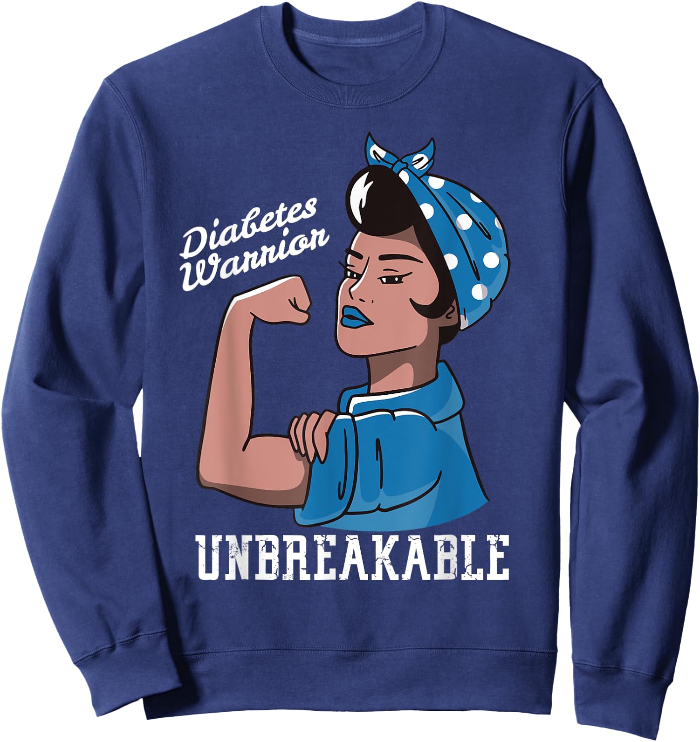 Diabetes Awareness Month Woman Unbreakable Mother T1 T2 Sweatshirt - Sweatshirt | Navy