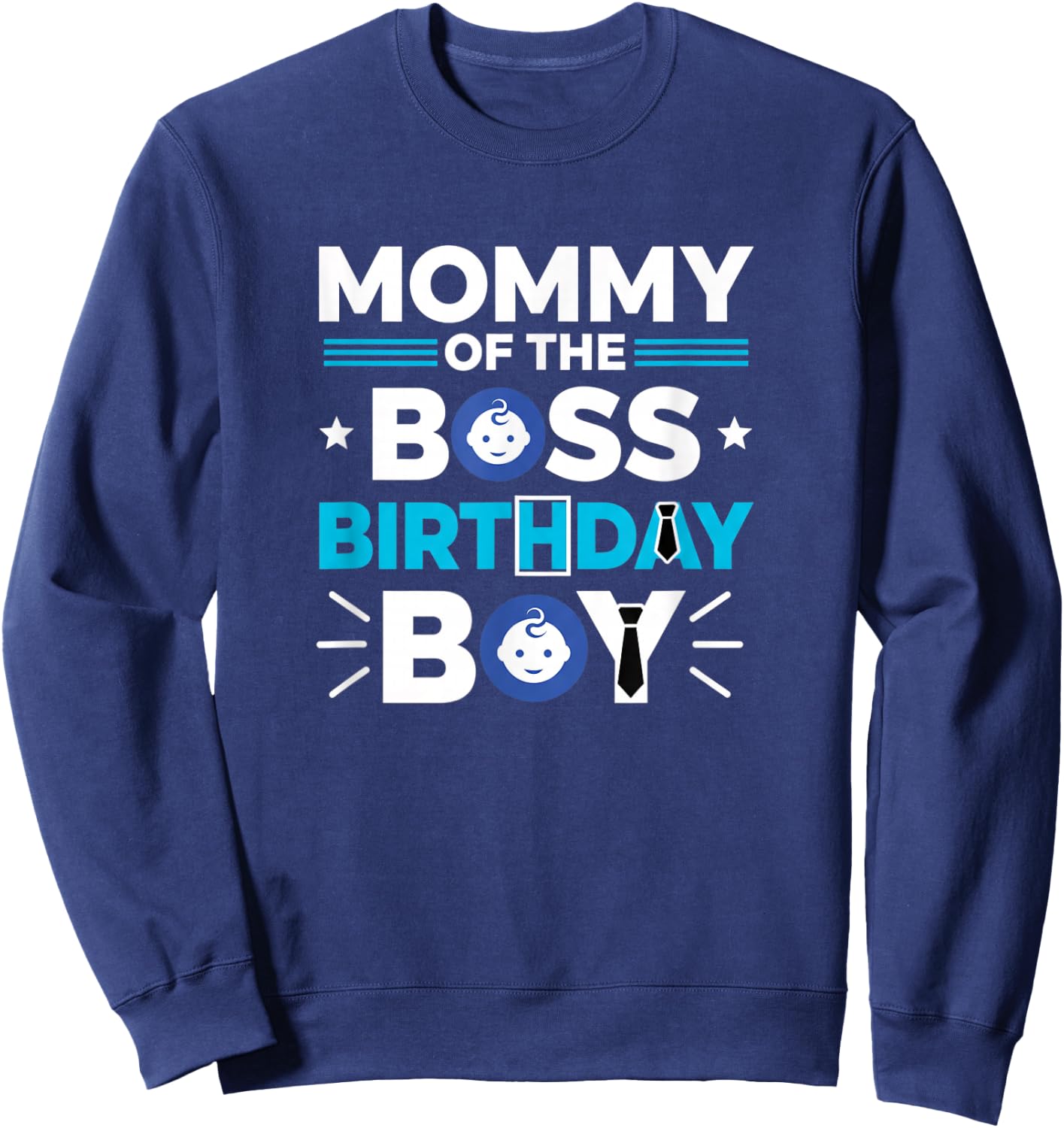 Other Mommy of The Boss Birthday Boy Mom of The Birthday Boy Sweatshirt - Sweatshirt | Navy
