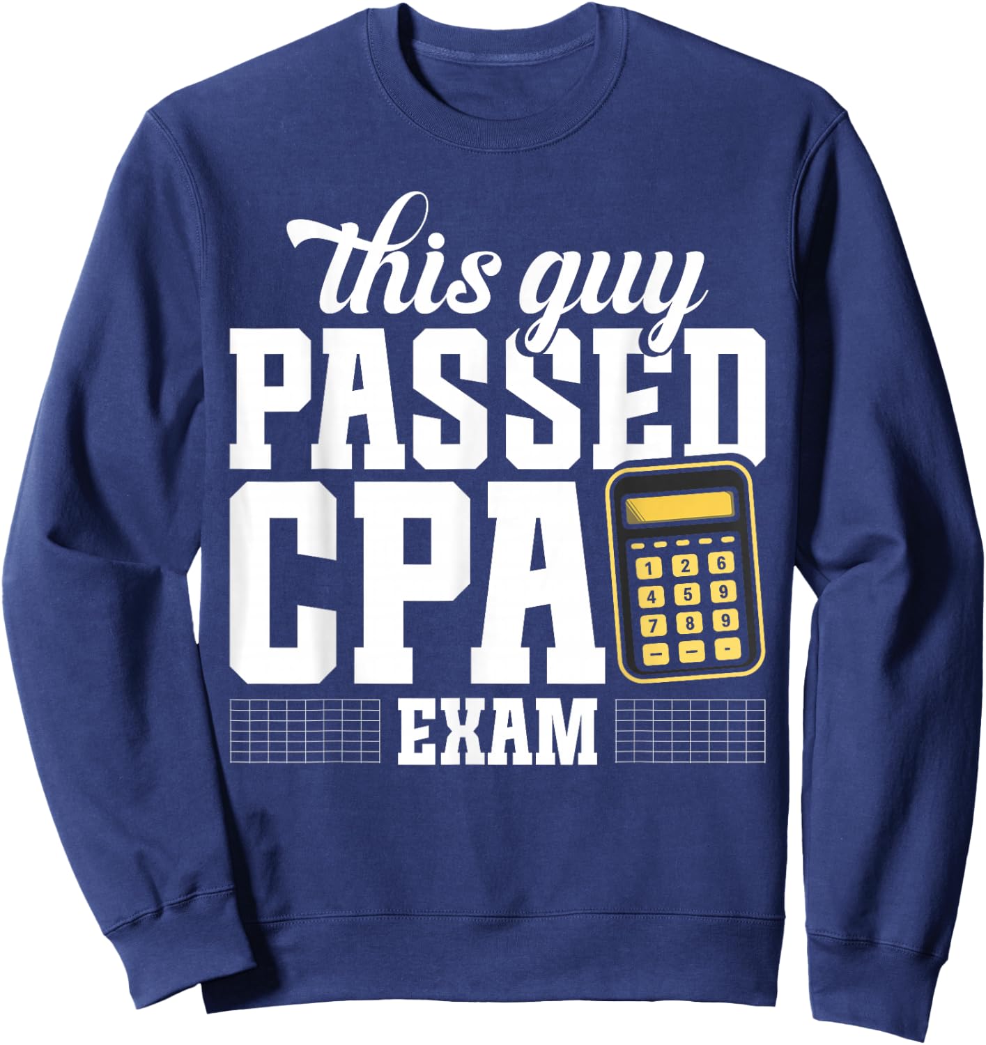 CPA Survivor CPA Exam Tax Season Bookkeeper CPA Exam Sweatshirt - Sweatshirt | Navy