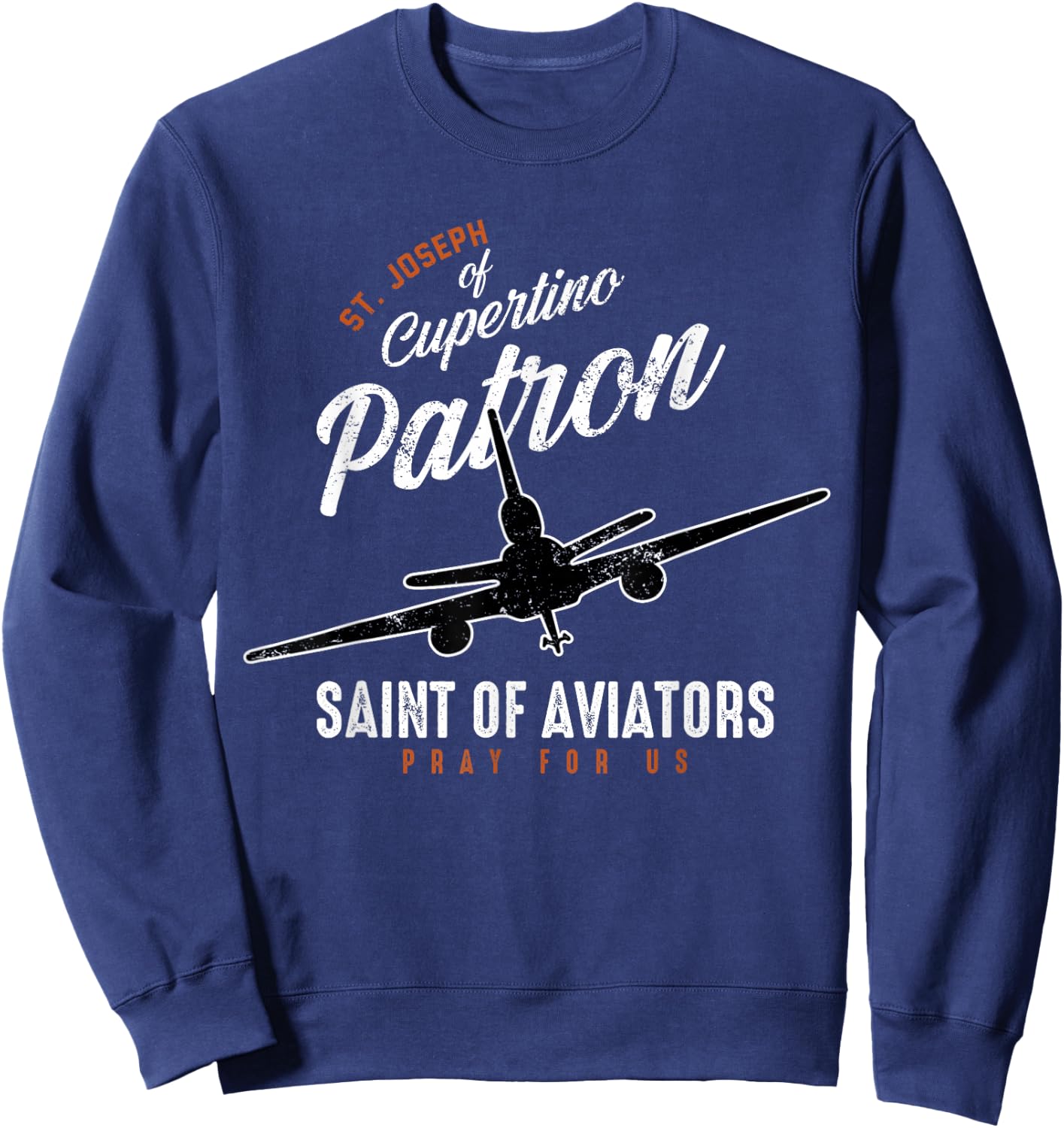 St. Joseph of Cupertino Patron Saint of Pilots Aviators Men Sweatshirt - Sweatshirt | Navy