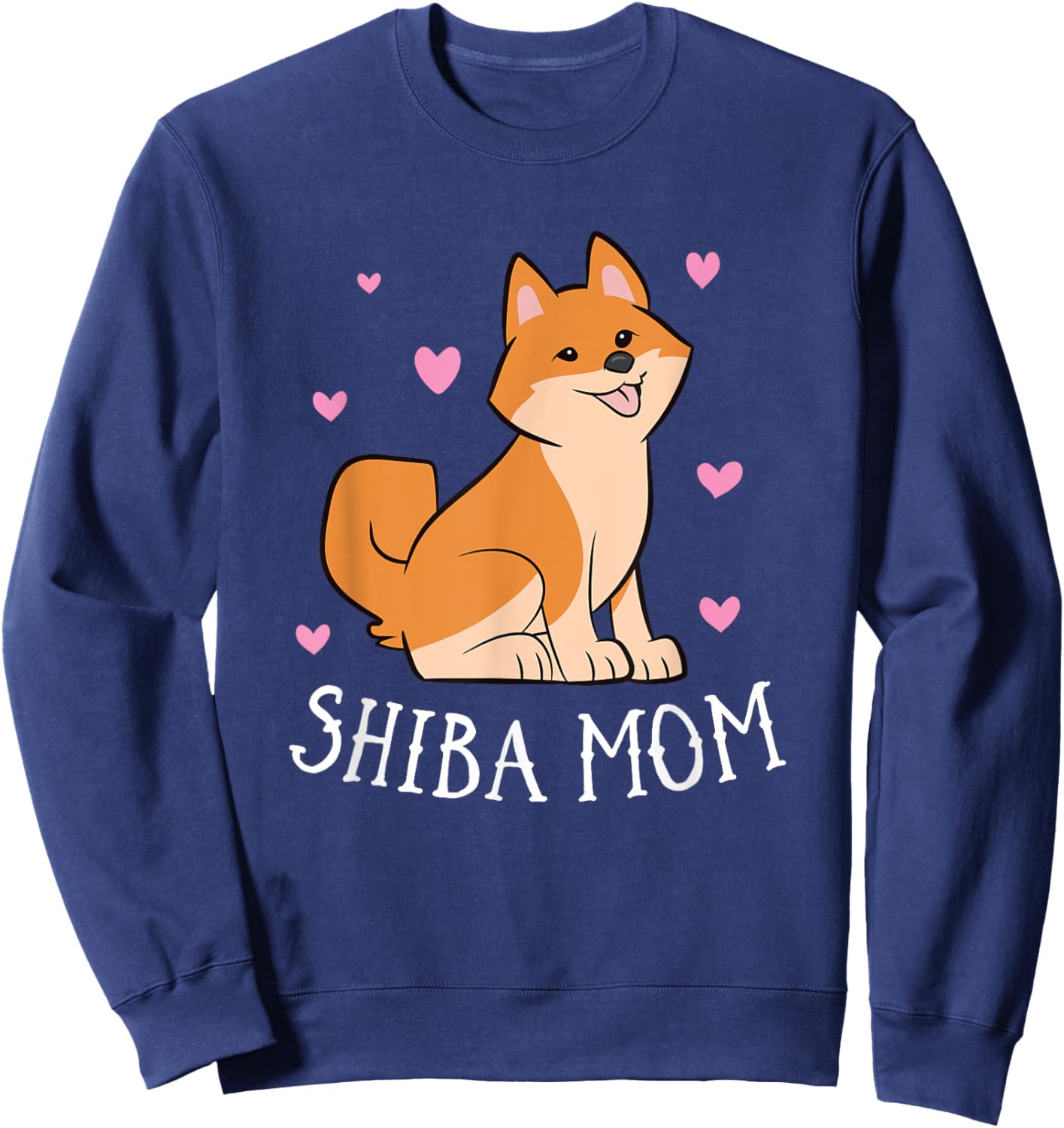 Shiba Inu Dog Funny Shiba Inu Mom Dog Shiba Mom Men Women Girls Kids Sweatshirt - Sweatshirt | Navy