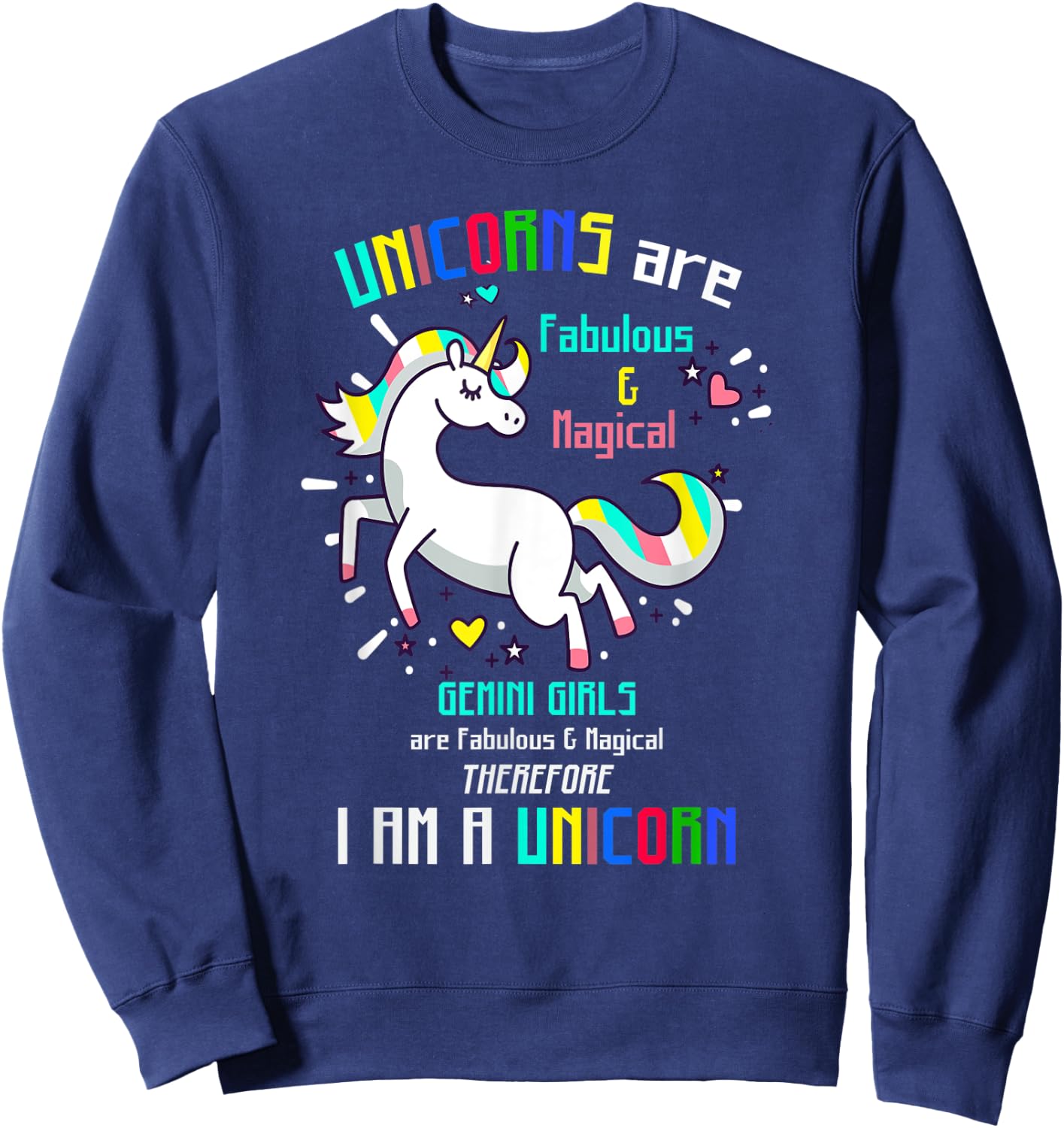 GEMINI SIGN | UNICORNS | GEMINI GIRLS ARE FABULOUS - Birthda Sweatshirt - Sweatshirt | Navy